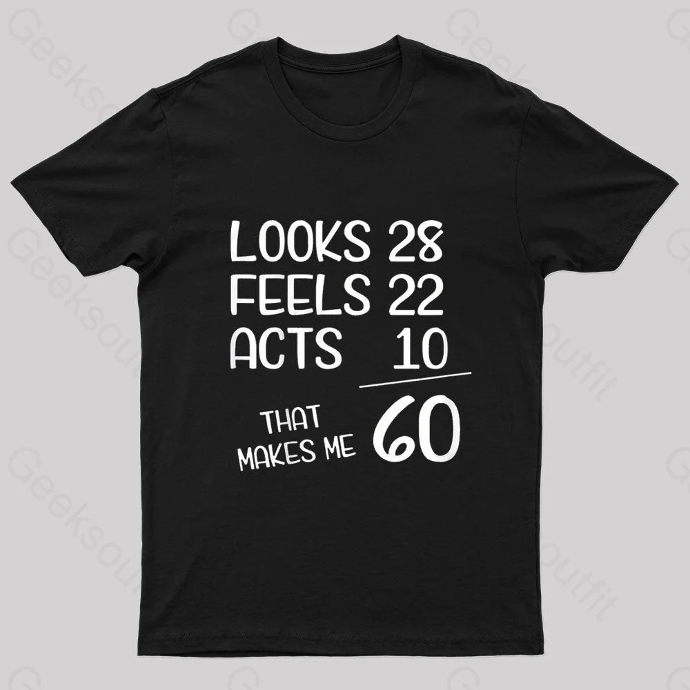 That Makes Me 60 Nerd T-Shirt