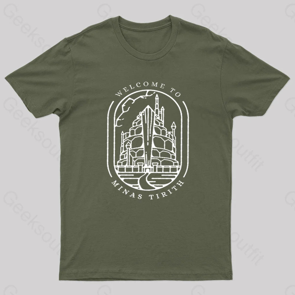 Welcome To Minas Tirith Geek T-Shirt