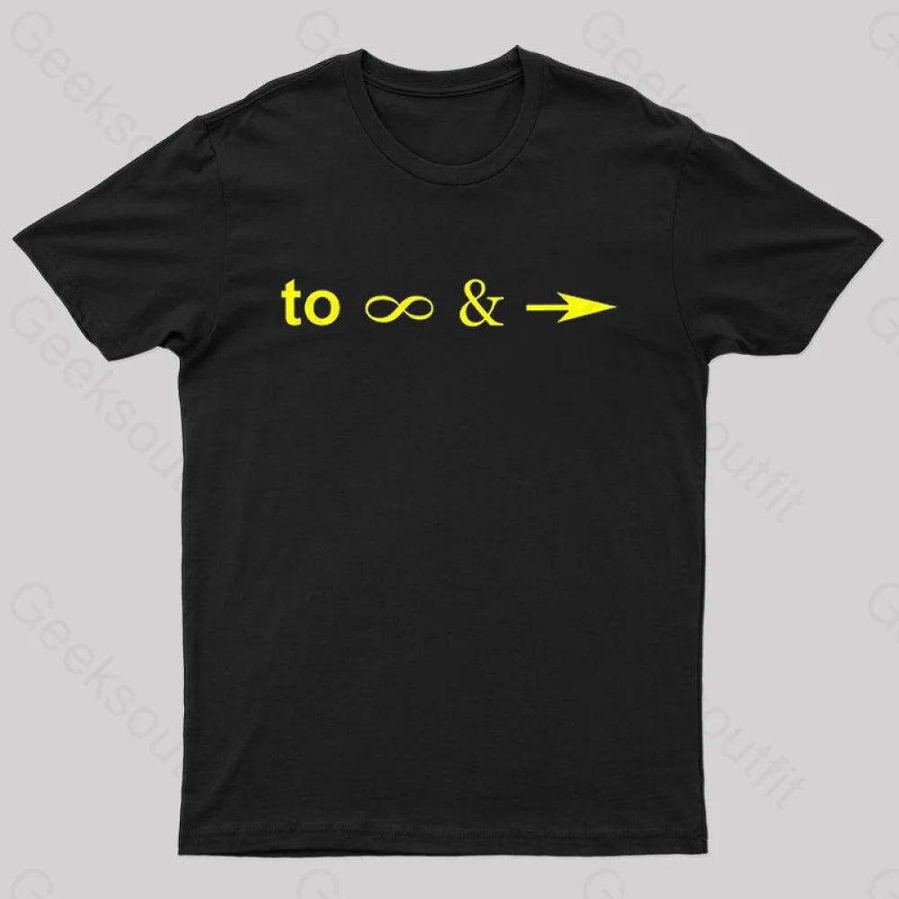 To Infinity and Beyond Nerd T-Shirt