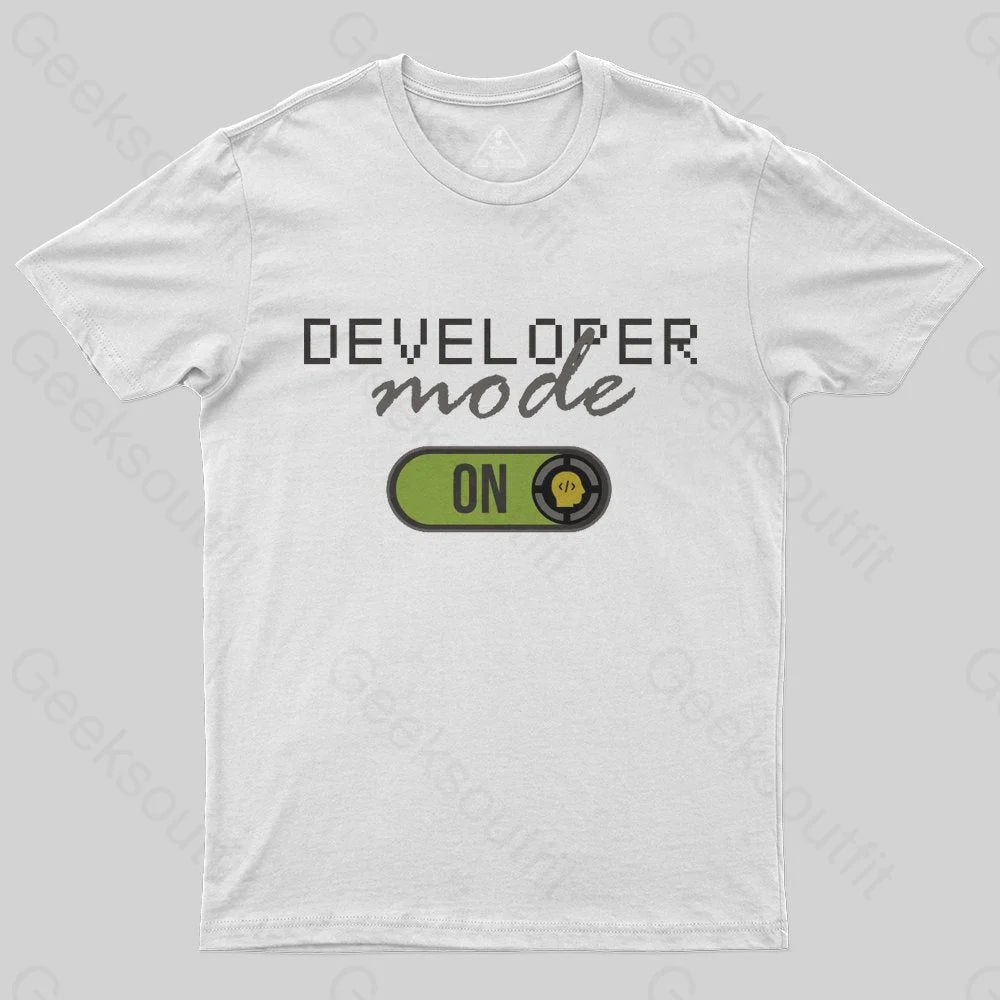 Developer Mode ON T-Shirt