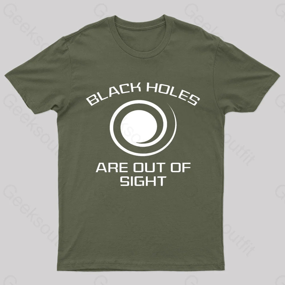 Black Holes Are Out Of Sight Nerd T-Shirt